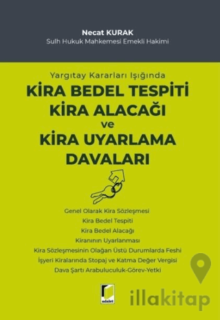 Yargıtay Kararları Işığında Kira Bedel Tespiti Kira Alacağı ve Kira Uyarlama Davaları