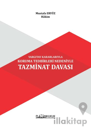 Yargıtay Kararlarıyla Koruma Tedbirleri Nedeniyle Tazminat Davası