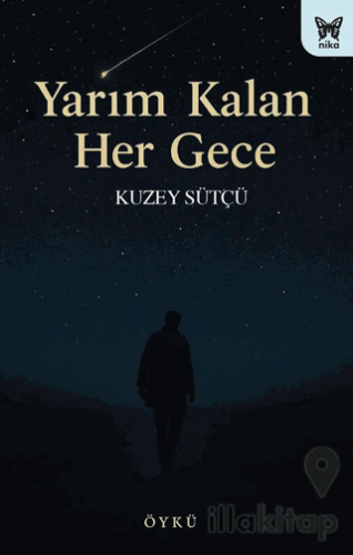 Yarım Kalan Her Gece