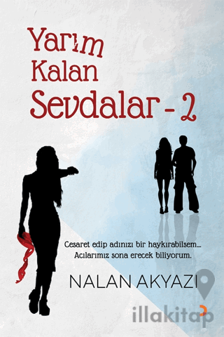 Yarım Kalan Sevdalar 2