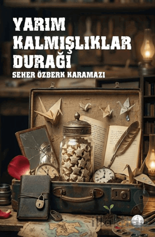 Yarım Kalmışlıklar Durağı