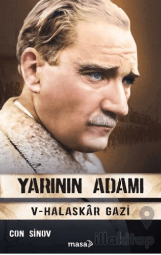 Yarının Adamı 5 - Halaskar Gazi