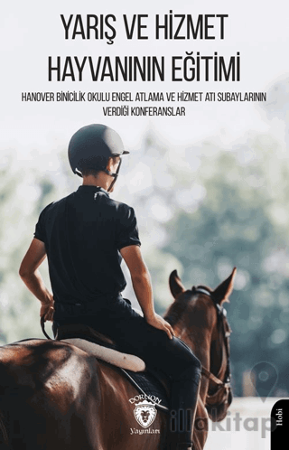 Yarış ve Hizmet Hayvanının Eğitimi