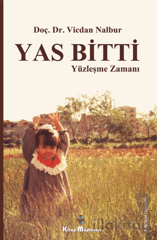 Yas Bitti Yüzleşme Zamanı