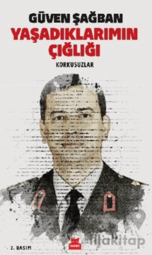 Yaşadıklarımın Çığlığı Korkusuzlar