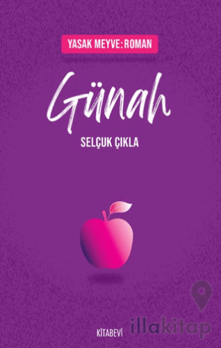 Yasak Meyve: Roman - Günah