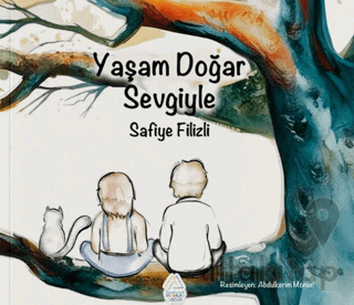 Yaşam Doğar Sevgiyle