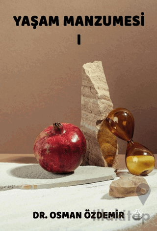 Yaşam Manzumesi I
