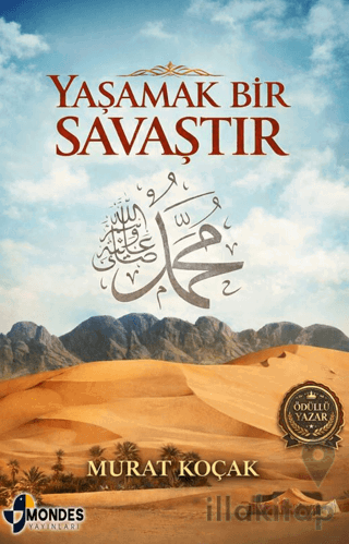 Yaşamak Bir Savaştır