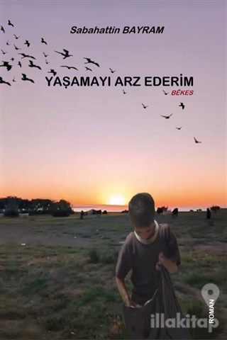 Yaşamayı Arz Ederim