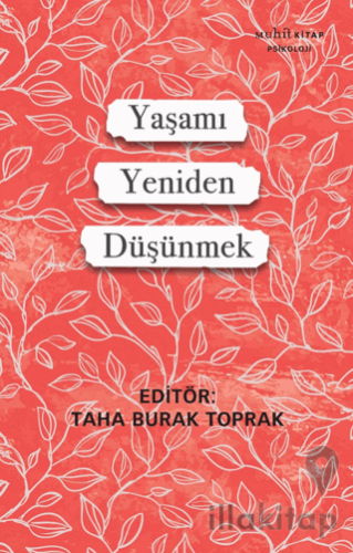 Yaşamı Yeniden Düşünmek