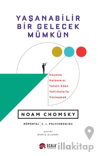 Yaşanabilir Bir Gelecek Mümkün