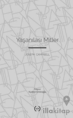 Yaşanılası Mitler