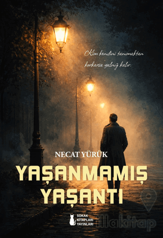 Yaşanmamış Yaşantı