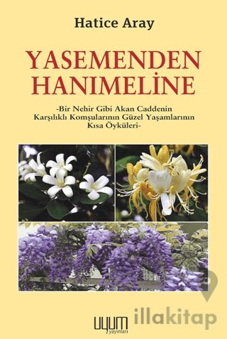 Yasemenden Hanımeline