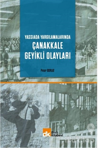 Yassıada Yargılamalarında Çanakkale Geyikli Olayları