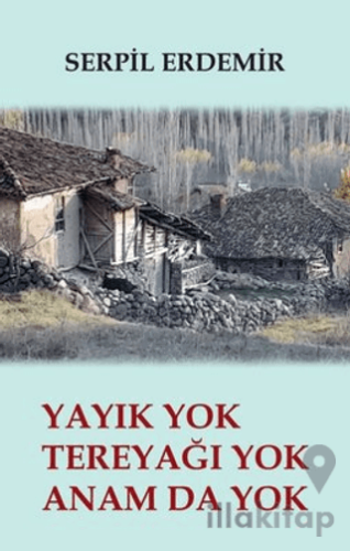 Yayık Yok Tereyağı Yok Anam da Yok