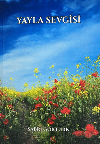 Yayla Sevgisi