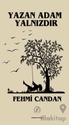 Yazan Adam Yalnızdır
