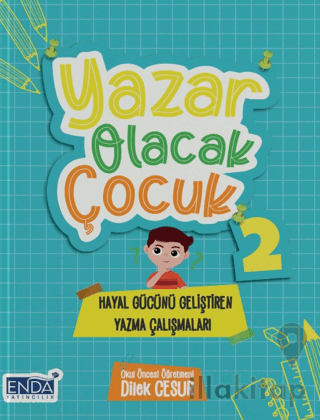 Yazar Olacak Çocuk 2