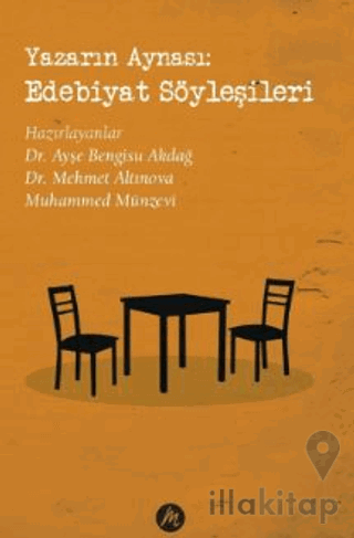 Yazarın Aynası: Edebiyat Söyleşileri