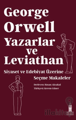 Yazarlar ve Leviathan: Siyaset ve Edebiyat Üzerine Seçme Makaleler