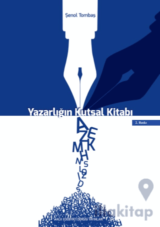 Yazarlığın Kutsal Kitabı / Yaratıcı Yazarlık El Kitabı