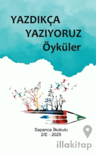 Yazdıkça Yazıyoruz Öyküler