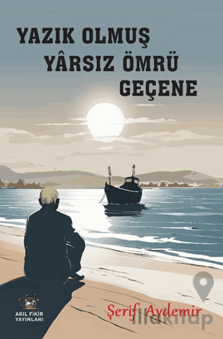 Yazık Olmuş Yarsız Ömrü Geçene
