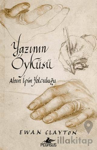 Yazının Öyküsü: Altın İpin Yolculuğu