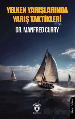 Yelken Yarışlarında Yarış Taktikleri