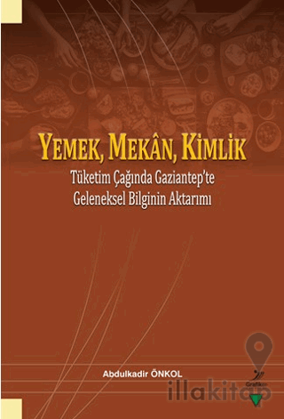 Yemek, Mekan, Kimlik