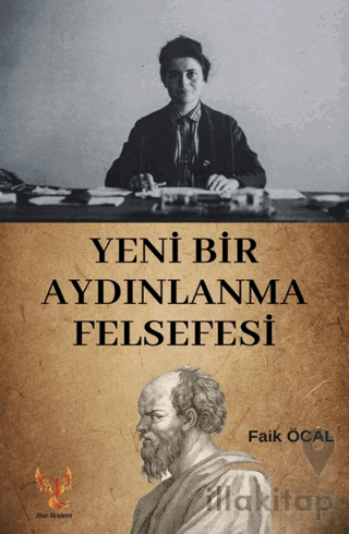 Yeni Bir Aydınlanma Felsefesi