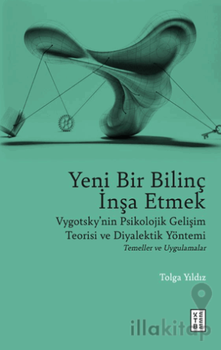 Yeni Bir Bilinç İnşa Etmek