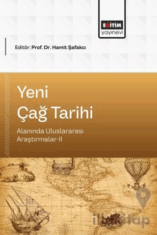 Yeni Çağ Tarihi Alanında Uluslararası Araştırmalar - 2