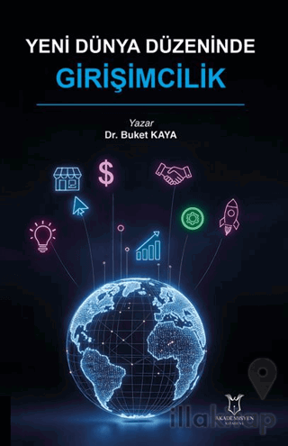 Yeni Dünya Düzeninde Girişimcilik