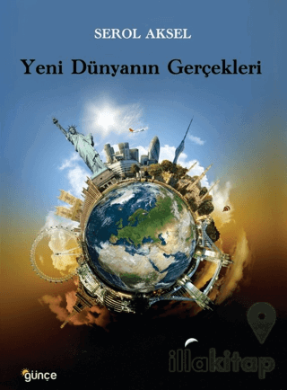 Yeni Dünyanın Gerçekleri