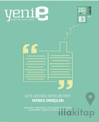 Yeni E Dergisi 2 Aylık Kültür Sanat Dergisi Sayı: 83 Aralık 2024