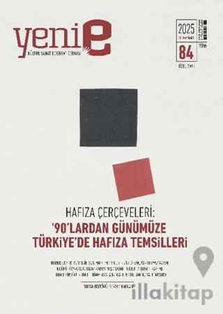 Yeni E Dergisi 2 Aylık Kültür Sanat Dergisi Sayı: 84