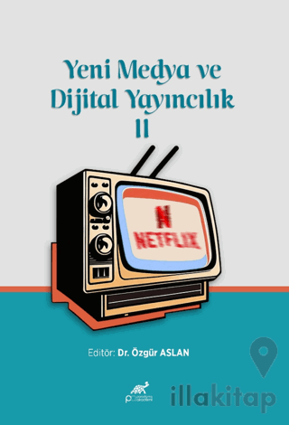 Yeni Medya ve Dijital Yayıncılık 2