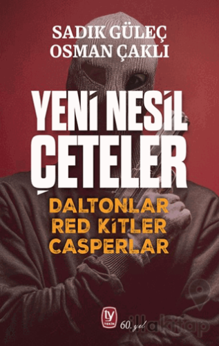 Yeni Nesil Çeteler