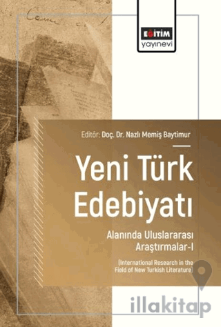 Yeni Türk Edebiyatı Alanında Uluslararası Araştırmalar - 1