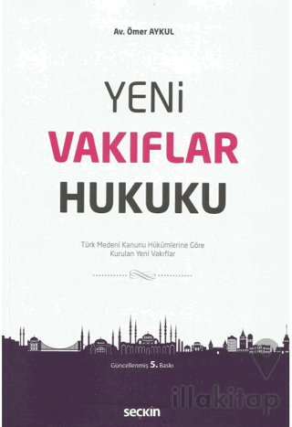 Yeni Vakıflar Hukuku