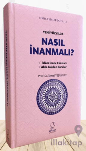 Yeni Yüzyılda Nasıl İnanmalı?