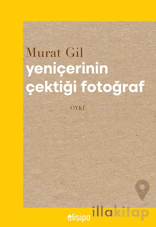 Yeniçerinin Çektiği Fotoğraf
