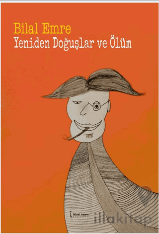 Yeniden Doğuşlar Ve Ölüm
