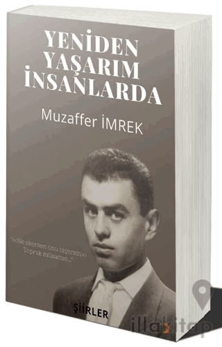 Yeniden Yaşarım İnsanlarda