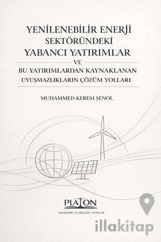 Yenilenebilir Enerji Sektöründeki Yabancı Yatırımlar