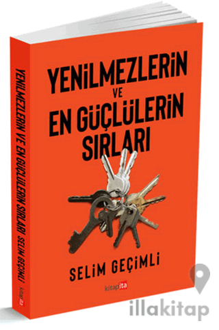 Yenilmezlerin Ve En Güçlülerin Sırları