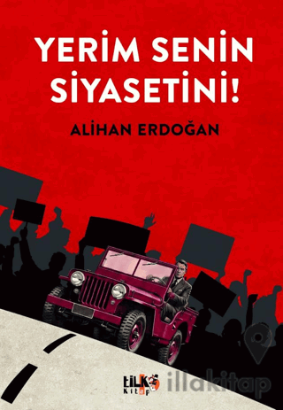 Yerim Senin Siyasetini!